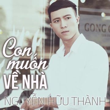 Con Muốn Về Nhà