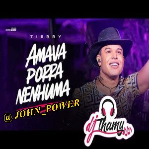 *AMAVA PORRA NENHUMA*-OficialTierry-cover