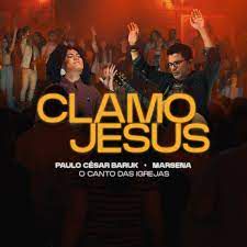 paulo-csar-baruk-clamo-jesus-cover-image