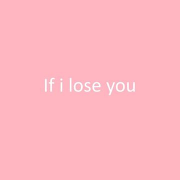If I Lose You-cover