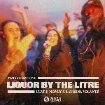 Liquor By The Litre (feat. P Money &amp; Laurena Volanté)-cover