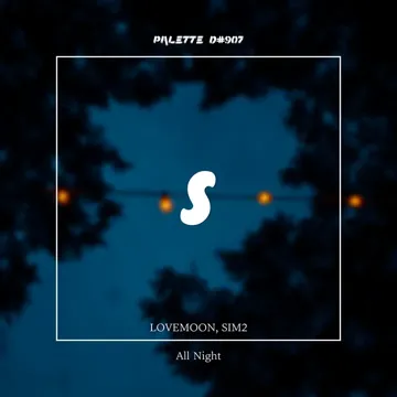 All Night (feat. LOVEMOON & SIM2)-cover