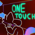 one touch