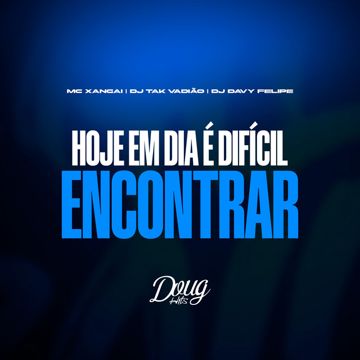 Hoje em Dia É Difícil Encontrar (Versão Bh)-cover