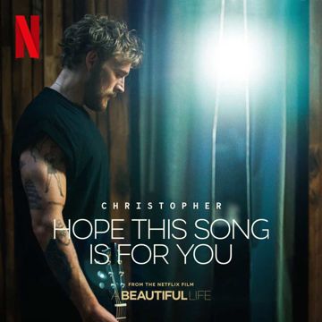 Hope This Song Is For You (From the Netflix Film ‘A Beautiful Life’)-cover