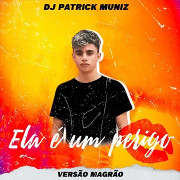 Ela É um Perigo (feat. DJ MARCÃO 019)-cover
