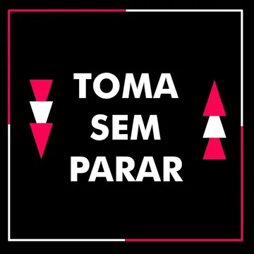 Toma Sem Parar-cover