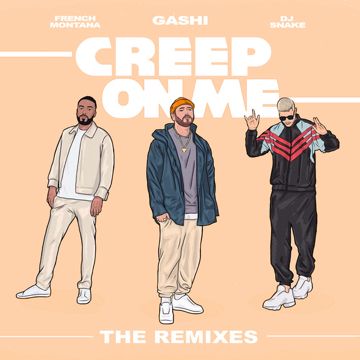 Creep On Me (feat. French Montana & DJ Snake) - Ehallz Remix