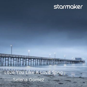 Love You Like A Love Song-cover