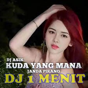 (CL) DJ 1 MENIT JANDA PIRANG
