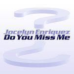 Do You Miss Me(Radio Mix)-cover