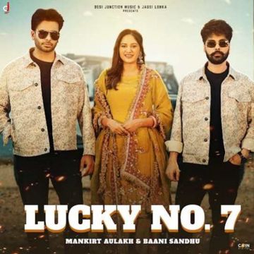 Lucky no. 7 (lyrics) by preetgill -cover