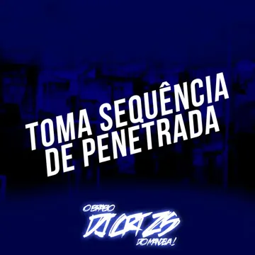 Toma Sequencia de Penetrada , Dentro da Meca Blindada-cover