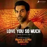 Love You So Much (From &quot;Monica, O My Darling&quot;) (I Want to Kill You)-cover