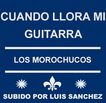 CUANDO LLORA MI GUITARRA-cover