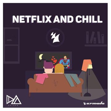 Netflix and Chill(Original Mix)