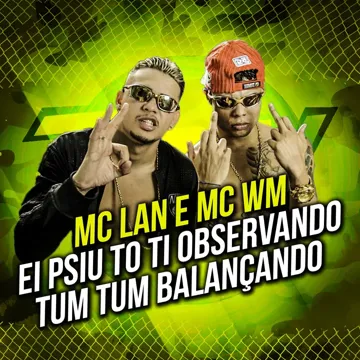 Ei Psiu To Ti Observando Tum Tum Balançando-cover