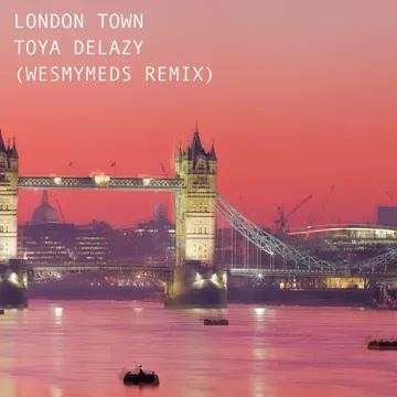 London Town (Wes My Meds Remix)-cover