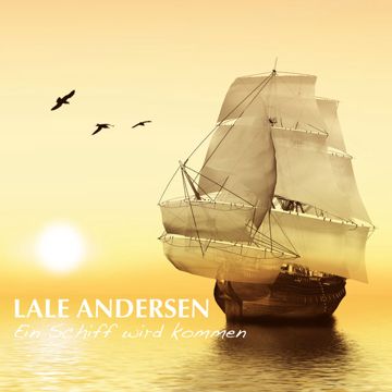 lale-andersen-ein-schiff-wird-kommen-cover-image