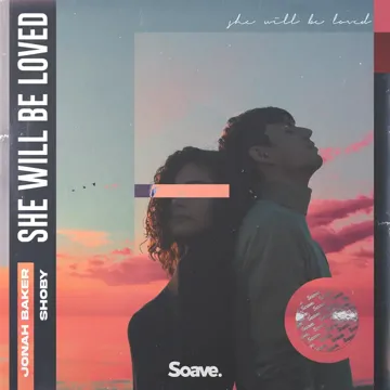 She Will Be Loved (feat. Jonah Baker)-cover