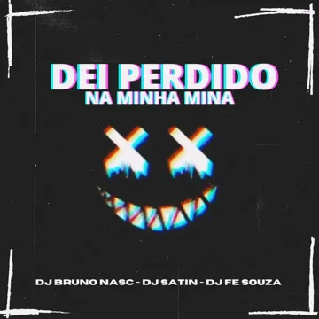 Dei Perdido Na Minha Mina-cover