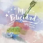 Mi Felicidad-cover