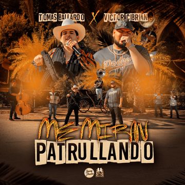 Me Miran Patrullando-cover