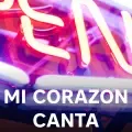 Mi Corazon Canta