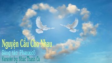 Nguyện Cầu Cho Nhau