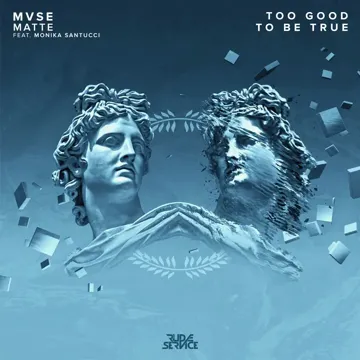 Too Good To Be True (feat. Monika Santucci)-cover