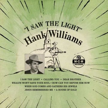 I Saw The Light