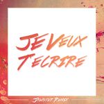 Je veux t'écrire(Jawster Official Remix)-cover