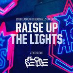 Raise Up The Lights （群星之光）-cover