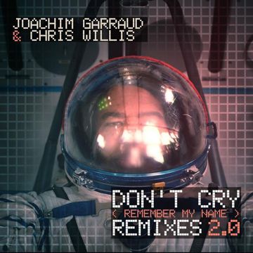 Don't Cry (Remember My Name)(Lumberjack Remix)-cover