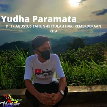 DJ 17 Agustus Tahun 45 Itulah Hari Kemerdekaan Kita-cover