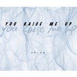 You Raise Me Up-cover