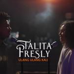 Ulang Ulang Kali (feat. Fresly Nikijuluw)-cover