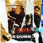 2 Dubs-cover