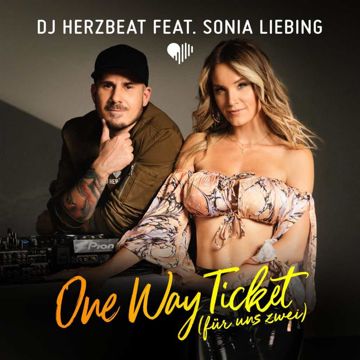 One Way Ticket (für uns zwei) [feat. Sonia Liebing]-cover