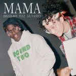 Mama(feat. Lil Yachty)-cover