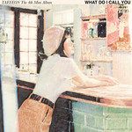 What Do I Call You-cover