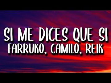 SI ME DICES QUE SI (FT. CAMILO Y FARRUKO)-cover