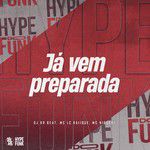 Já Vem Preparada-cover