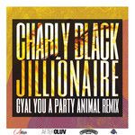Gyal You A Party Animal(Jillionaire Remix)-cover