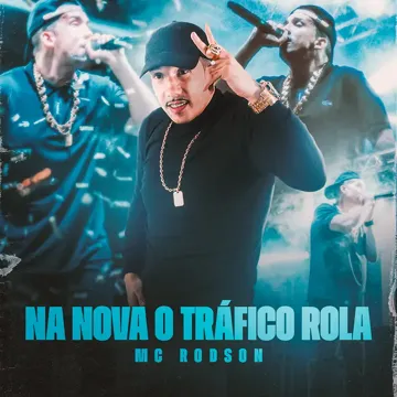 Na Nova o Tráfico Rola-cover
