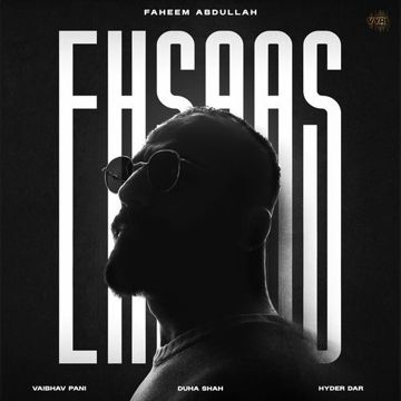 EHSAAS(Faheem Abdullah)