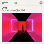 Stop And Listen (feat. JEX)-cover