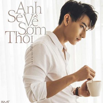 Anh Sẽ Về Sớm Thôi-cover