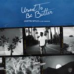 Used To Be Better-cover