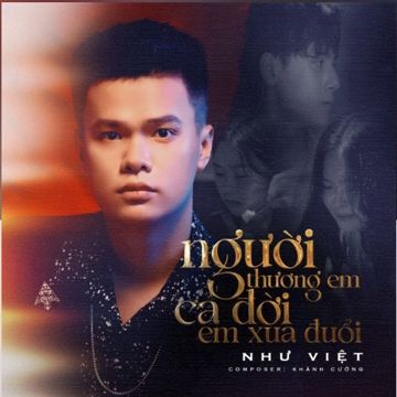 Người Thương Em Cả Đời Em Xưa Đuổi-cover